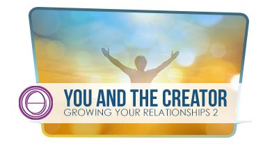 You and the Creator